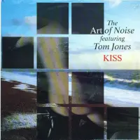 Art of Noise featuring Tom Jones - Kiss