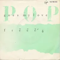 Freez - Pop Goes My Love
