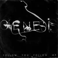 Genesis - Follow You Follow Me