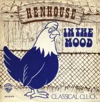 Henhouse - In The Mood