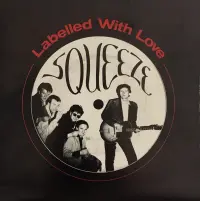 Squeeze - Labelled With Love
